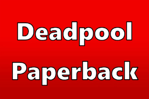 Deadpool Paperback
